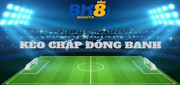 Kèo đồng banh thường được ký hiệu là 0